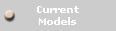 Current
Models